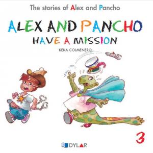 Alex and Pancho have a mision. Dylar 3