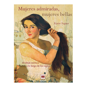 Mujeres admiradas, mujeres bellas