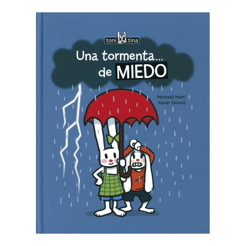 Una tormenta...de miedo