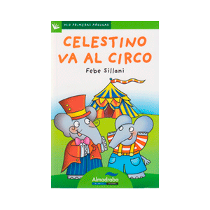 Celestino va al circo (letra de palo)