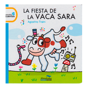 La fiesta de la vaca Sara