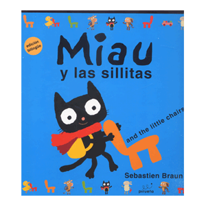 MIAU Y LAS SILLITAS