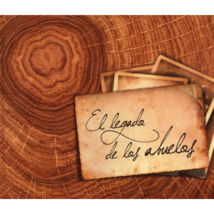 EL LEGADO DE LOS ABUELOS