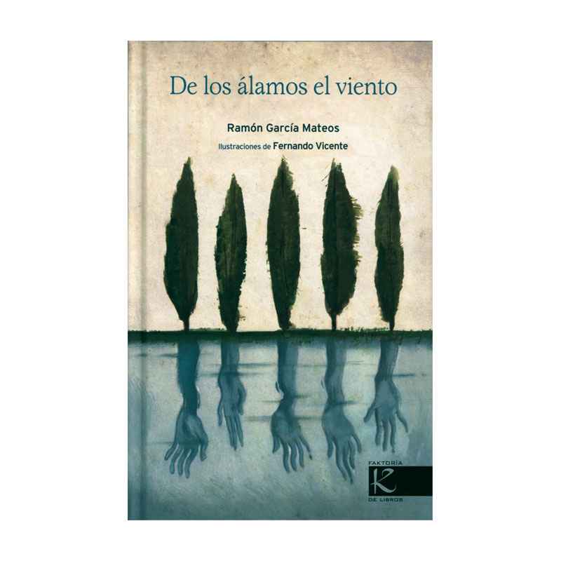 De los álamos el viento