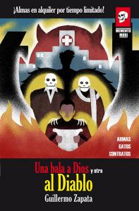 Una bala a Dios y otra al Diablo