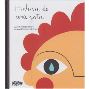 HISTORIA DE UNA GOTA