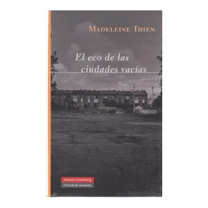 EL ECO DE LAS CIUDADES VACÍAS