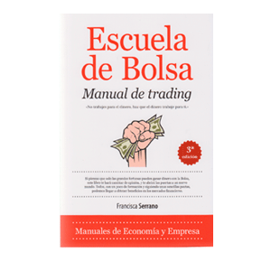 Escuela de Bolsa. Manual de trading