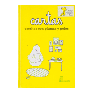 CARTAS ESCRITAS CON PLUMAS Y PELOS