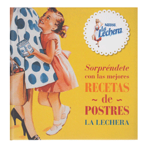 Sorpréndete con las mejores recetas de postres LA LECHERA