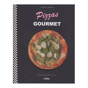 Pizzas Gourmet