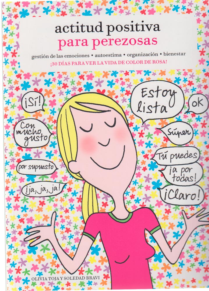 Actitud positiva para perezosas