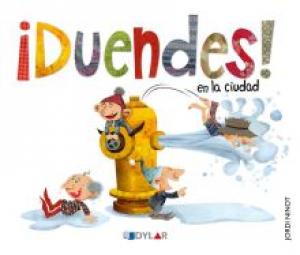 ¡Duendes! en la ciudad. Dylar