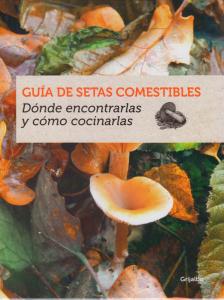 Guía de setas comestibles