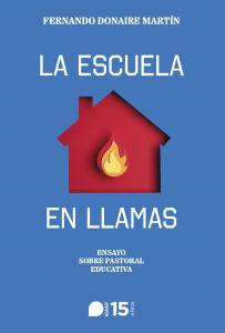 La escuela en llamas