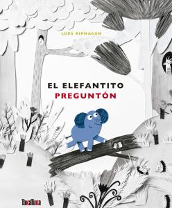 EL ELEFANTITO PREGUNTON