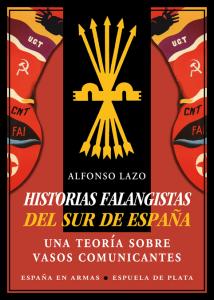 Historias falangistas del sur de España
