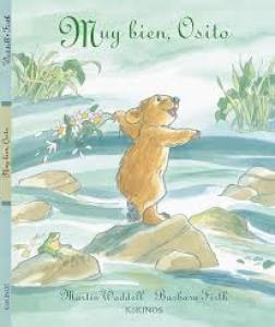 Muy bien, osito