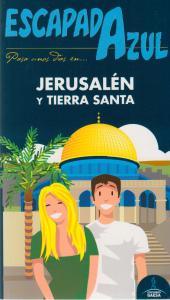 Jerusalén Y TIERRA SANTA  Escapada Azul