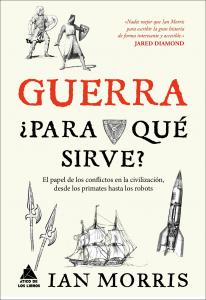 Guerra. ¿Para qué sirve?