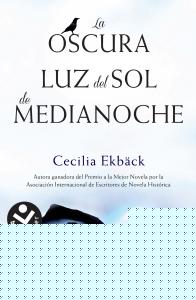 La oscura luz del sol de medianoche