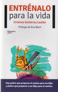 Entrénalo para la vida