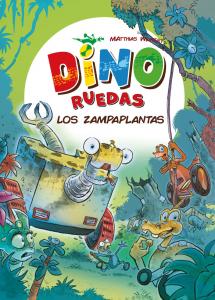 Dino ruedas 3. Los zampaplantas.