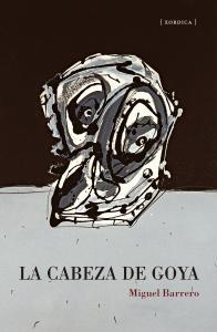 La cabeza de Goya