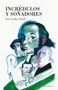 Incrédulos y soñadores