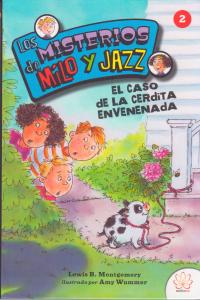 Los misterios de Milo y Jazz 2: El caso de la cerdita envenenada