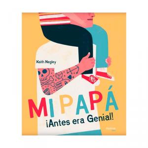 Mi papá ¡Antes era Genial!