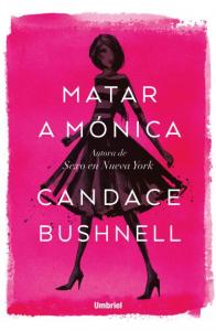 Matar a Mónica