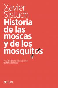 Historia de las moscas y de los mosquitos