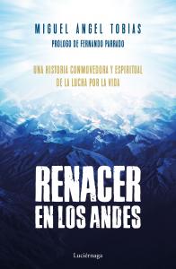 Renacer en los Andes