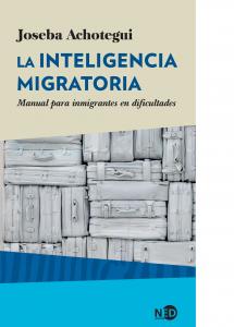La inteligencia migratoria