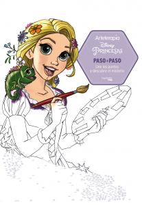 Arteterapia. Princesas Disney Paso a Paso