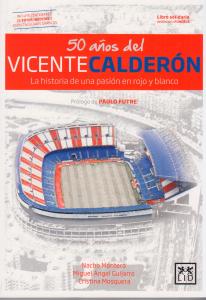50 años del Vicente Calderón
