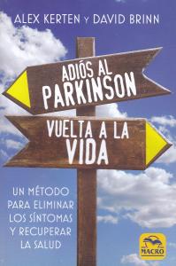 Adiós al Parkinson, vuelta a la Vida