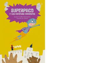 Superpaco y las estatuas vivientes