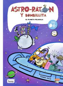 Astro-ratón y bombillita, el planeta peladilla