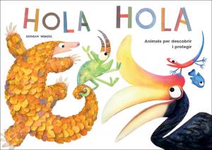 Hola Hola - Animals per descobrir i protegir