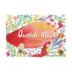 Querido Maxi: Libro infantil para niños de 3 a 6 años