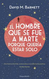 El hombre que se fue a marte porque quería estar solo