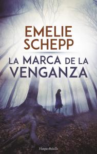 LA MARCA DE LA VENGANZA