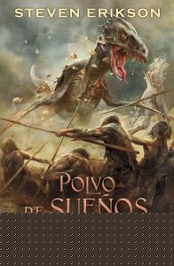 Polvo de sueños (Malaz: El Libro de los Caídos 9)