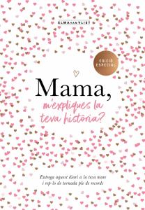 Mama, m expliques la teva història? (edició oficial) (M expliques la teva històr