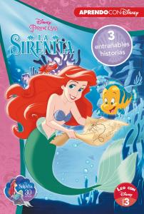 La Sirenita. Tres entrañables historias (Leo con Disney Nivel 3)