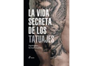 La vida secreta de los tatuajes