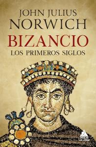 Bizancio: Los primeros siglos