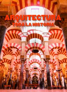 Arquitectura. Toda la historia (2019)